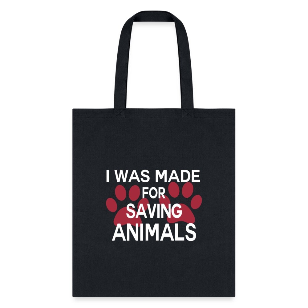 Veterinary 'I Was Made for Saving Animals' Cotton Tote Bag - Durable Canvas 15x16