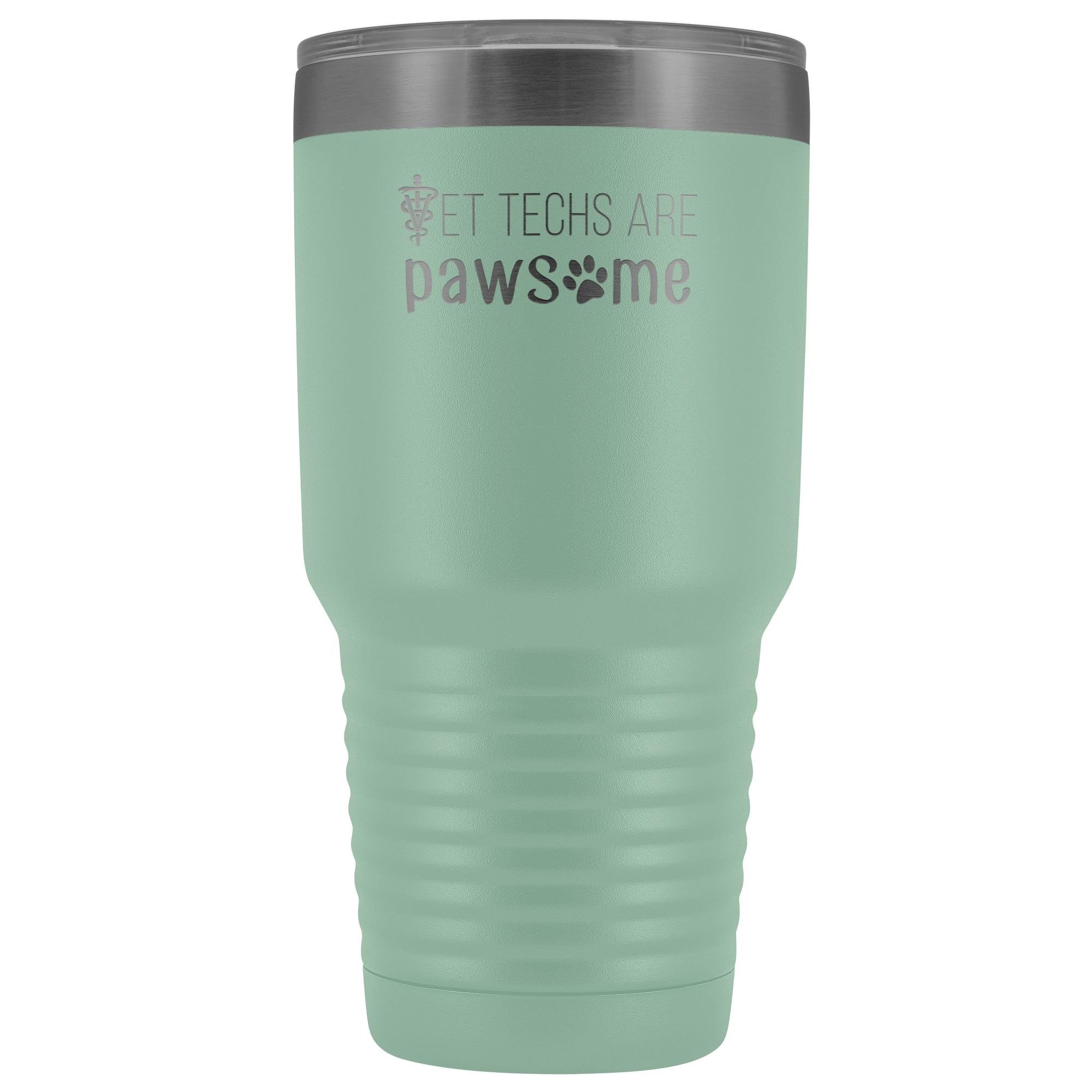 Vet Techs Are Pawsome 30oz Vacuum Insulated Tumbler - Polar Camel Laser Etched