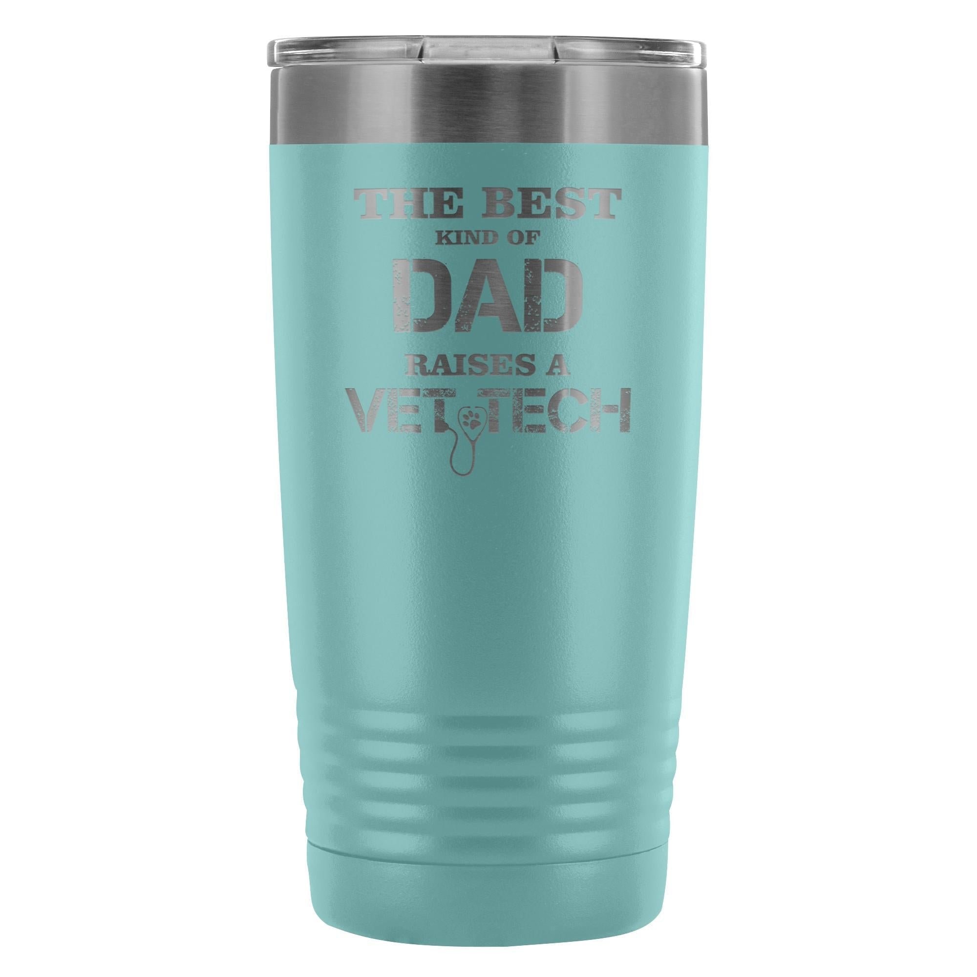The Best Kind of Dad Raises a Vet Tech 20oz Vacuum Tumbler - Polar Camel