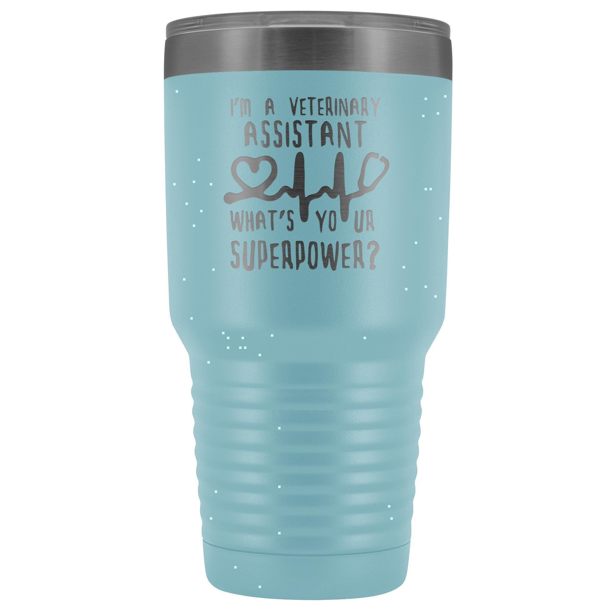 30oz Vacuum Tumbler - I'm a Veterinary Assistant, What's Your Superpower? Polar Camel Insulated