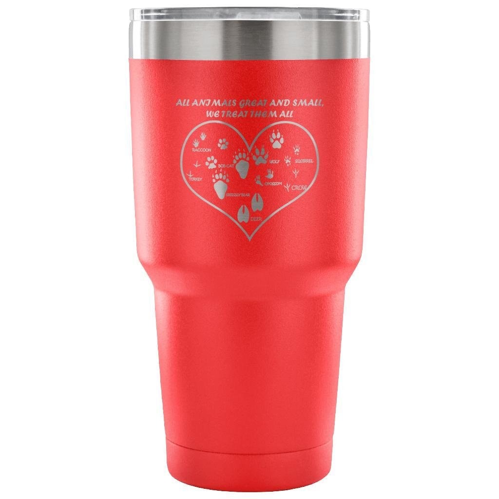 Veterinary 'All Animals Great and Small We Treat Them All' 30oz Vacuum Insulated Tumbler