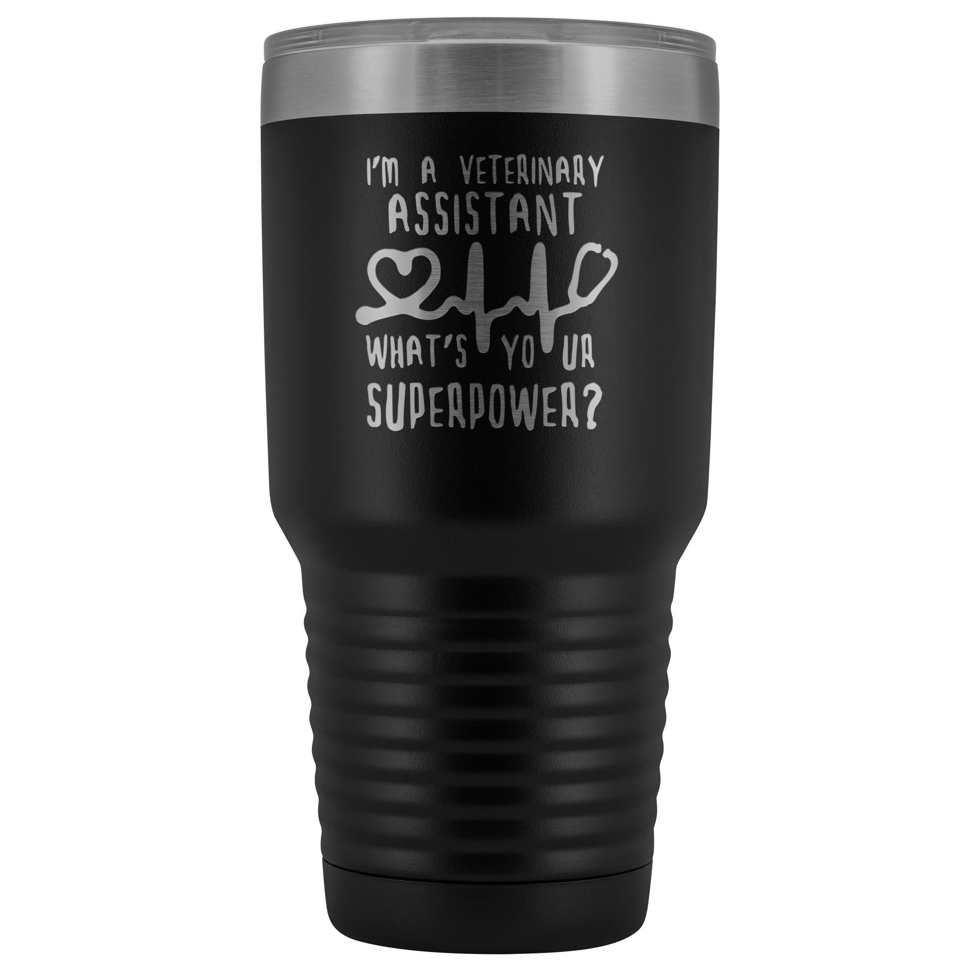 I'm a Veterinary Assistant, What's Your Superpower? 30oz Polar Camel Vacuum Tumbler