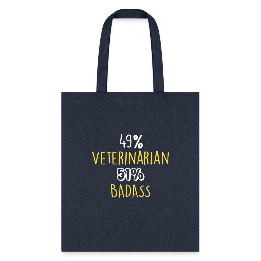 49% Veterinarian 51% Badass Cotton Tote Bag - Durable Canvas Graphic Print