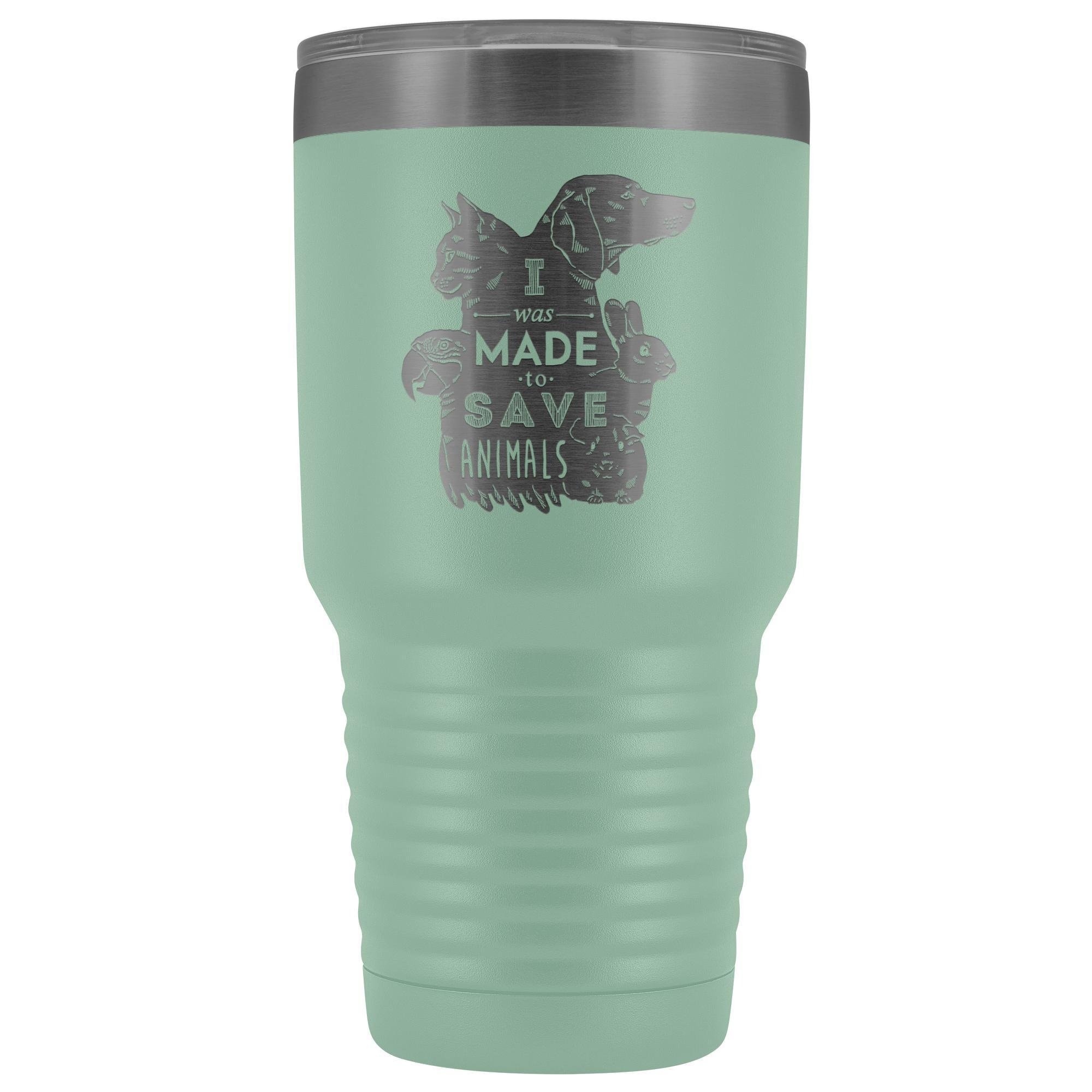 30oz Vacuum Tumbler I Was Made to Save Animals - Polar Camel Insulated Vet Gift