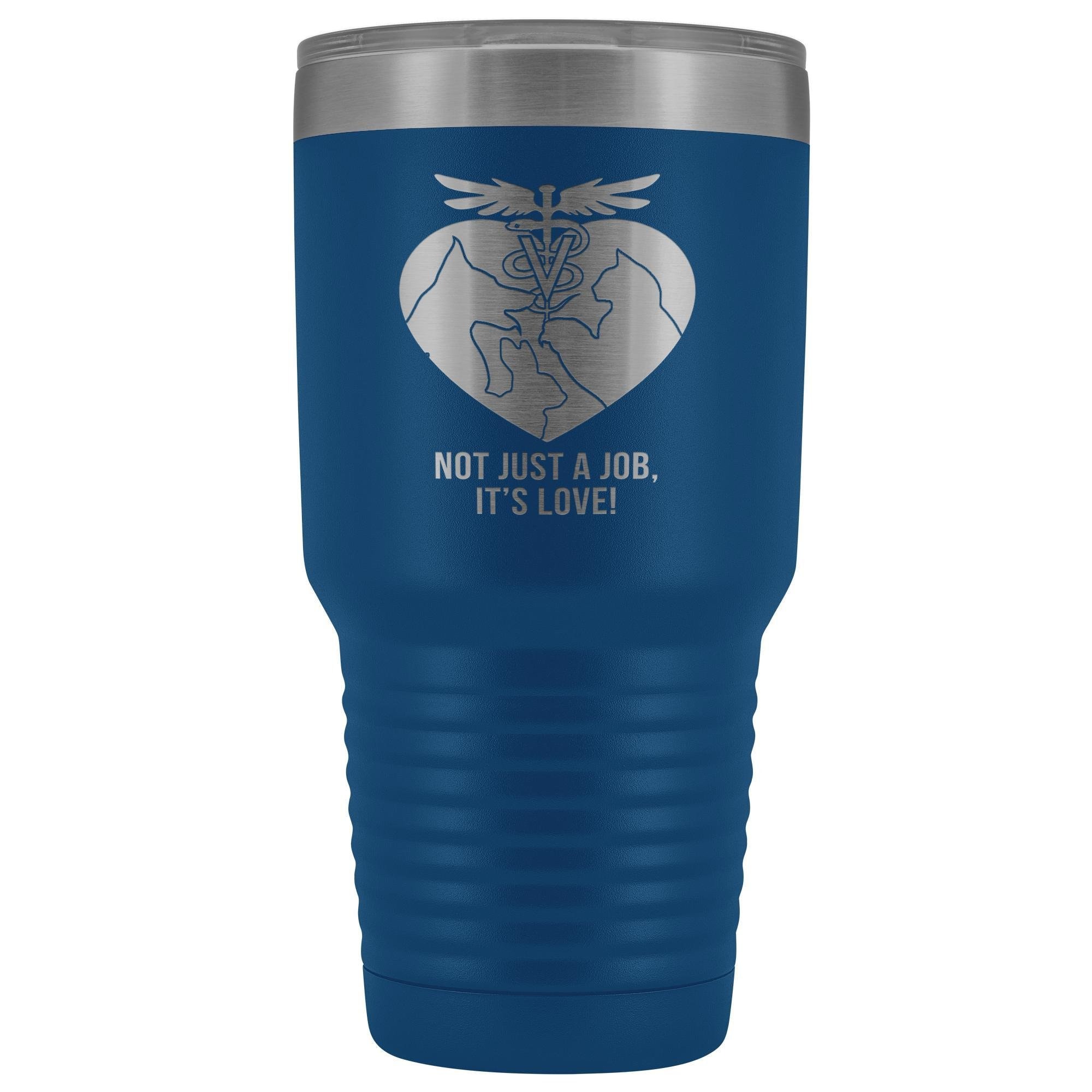 30oz Vacuum Insulated Tumbler - Not Just a Job It's Love Veterinary Design Polar Camel