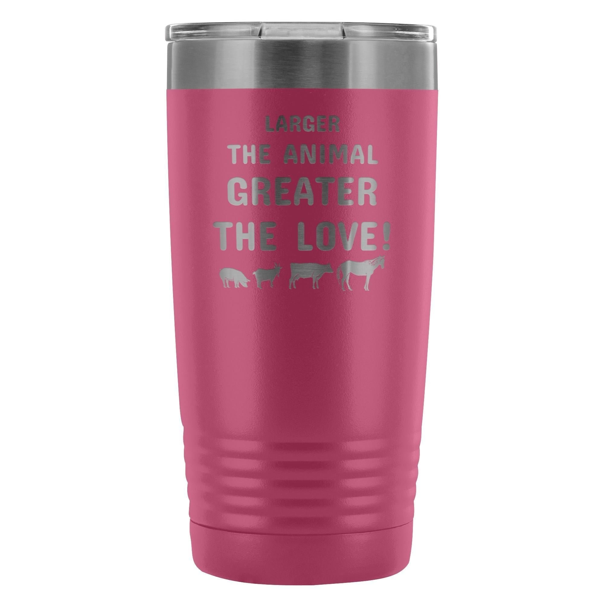 20oz Vacuum Tumbler Larger the Animal Greater the Love Vet Gift Polar Camel