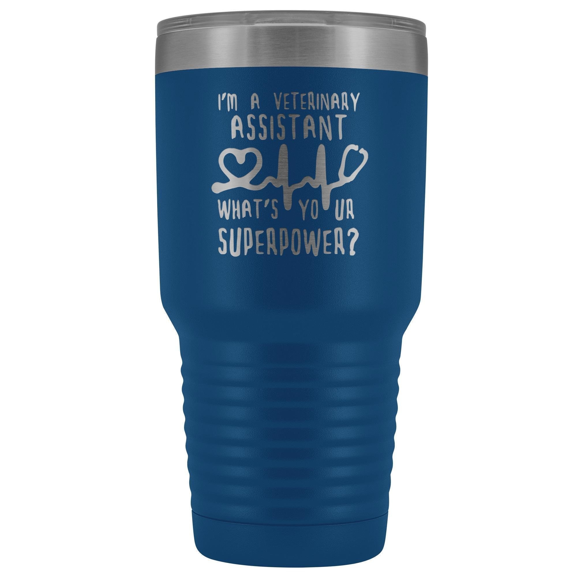 30oz Vacuum Tumbler - I'm a Veterinary Assistant, What's Your Superpower? Polar Camel Insulated