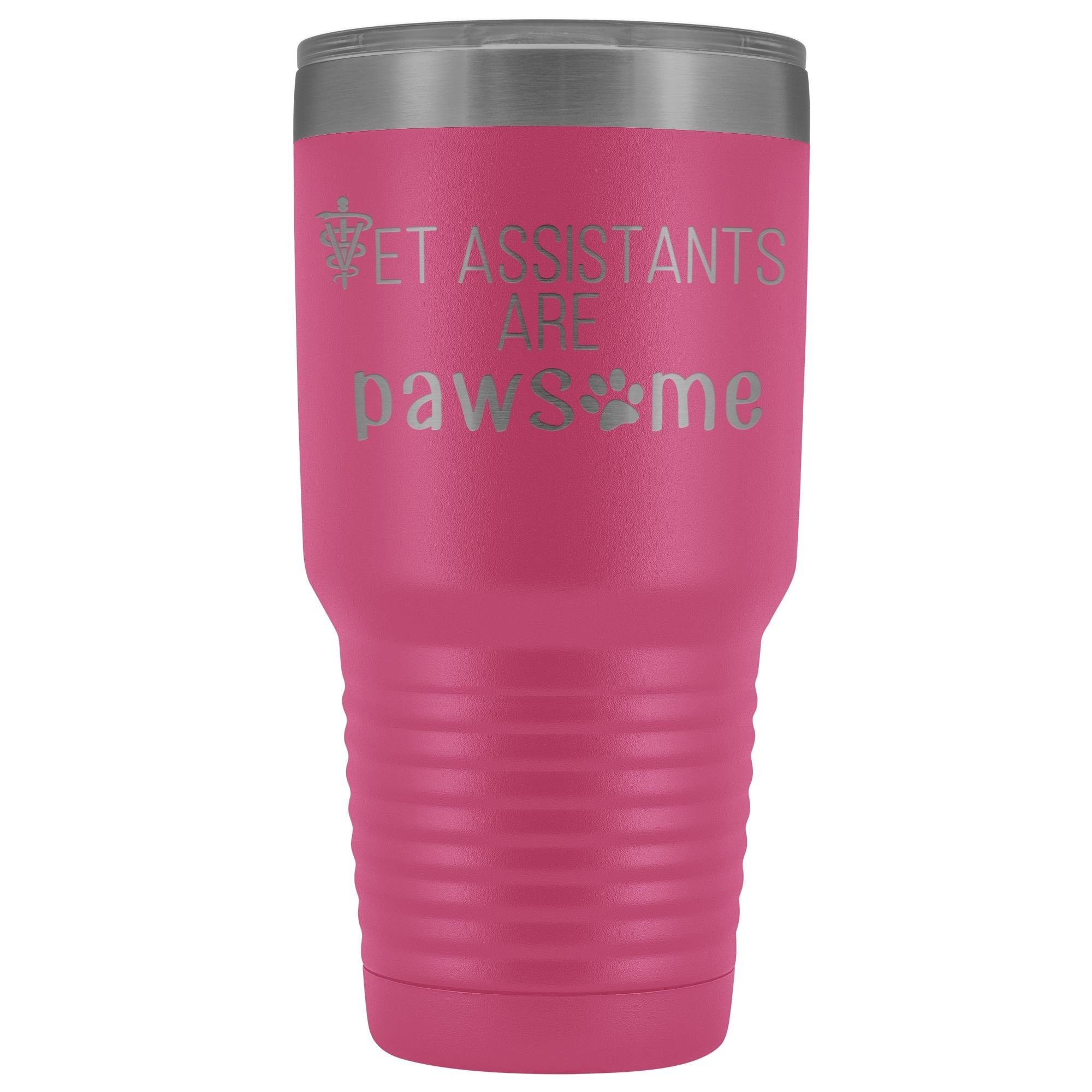 Vet Assistants are Pawesome 30 oz Vacuum Insulated Polar Camel Tumbler
