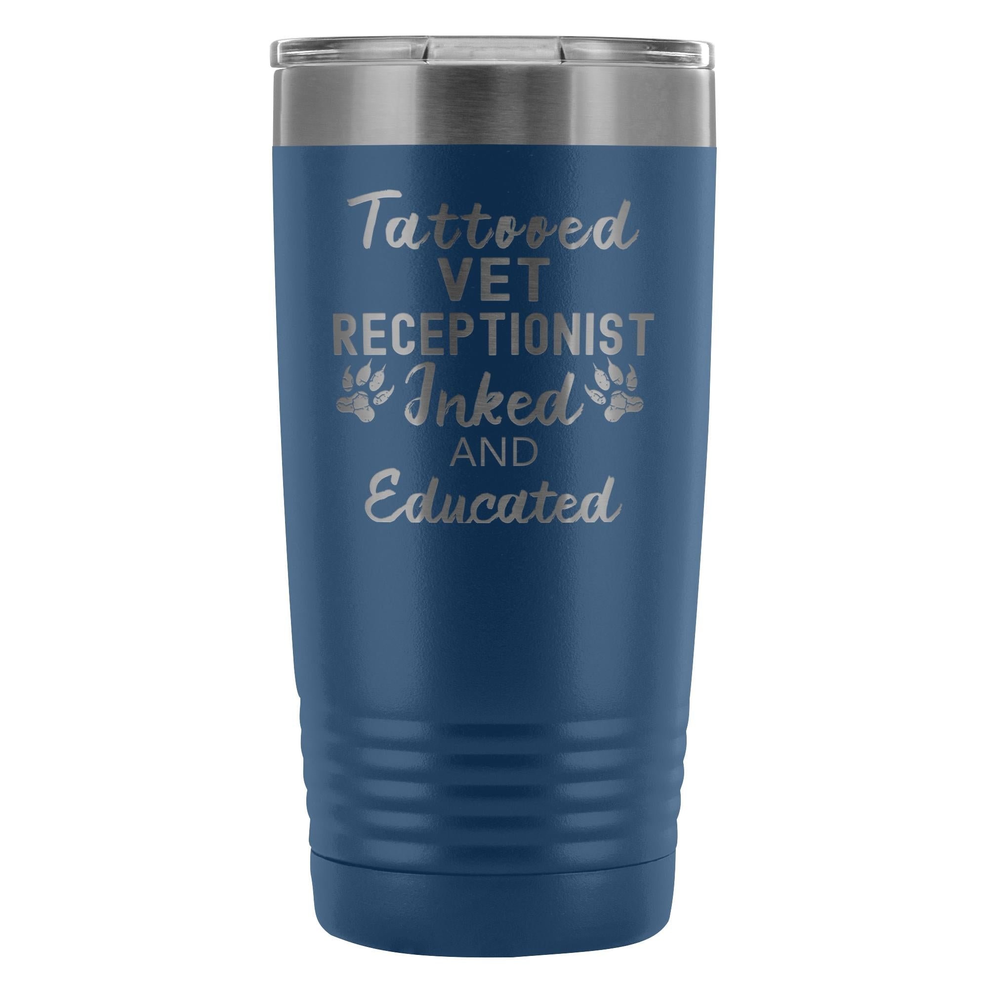 Vet Receptionist Tattooed Inked and Educated 20oz Vacuum Tumbler - Polar Camel