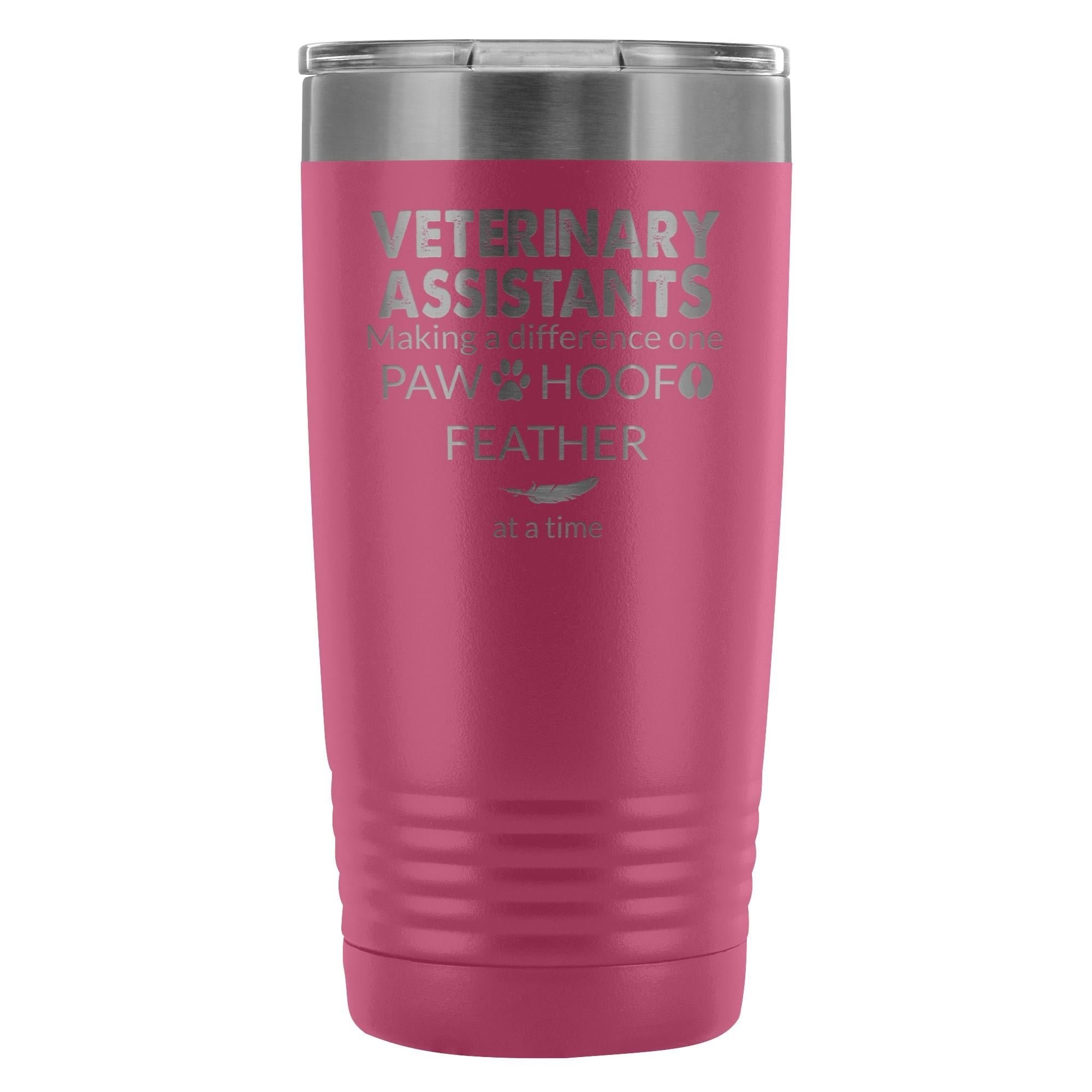 Vet Assistant Making a Difference 20oz Vacuum Tumbler - Polar Camel Insulated