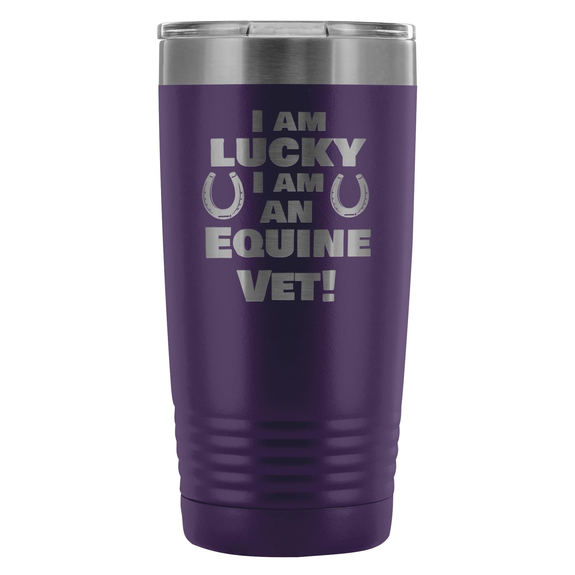 20oz Polar Camel Vacuum Tumbler - Large Animal Vet I Am Lucky I Am an Equine Vet Design