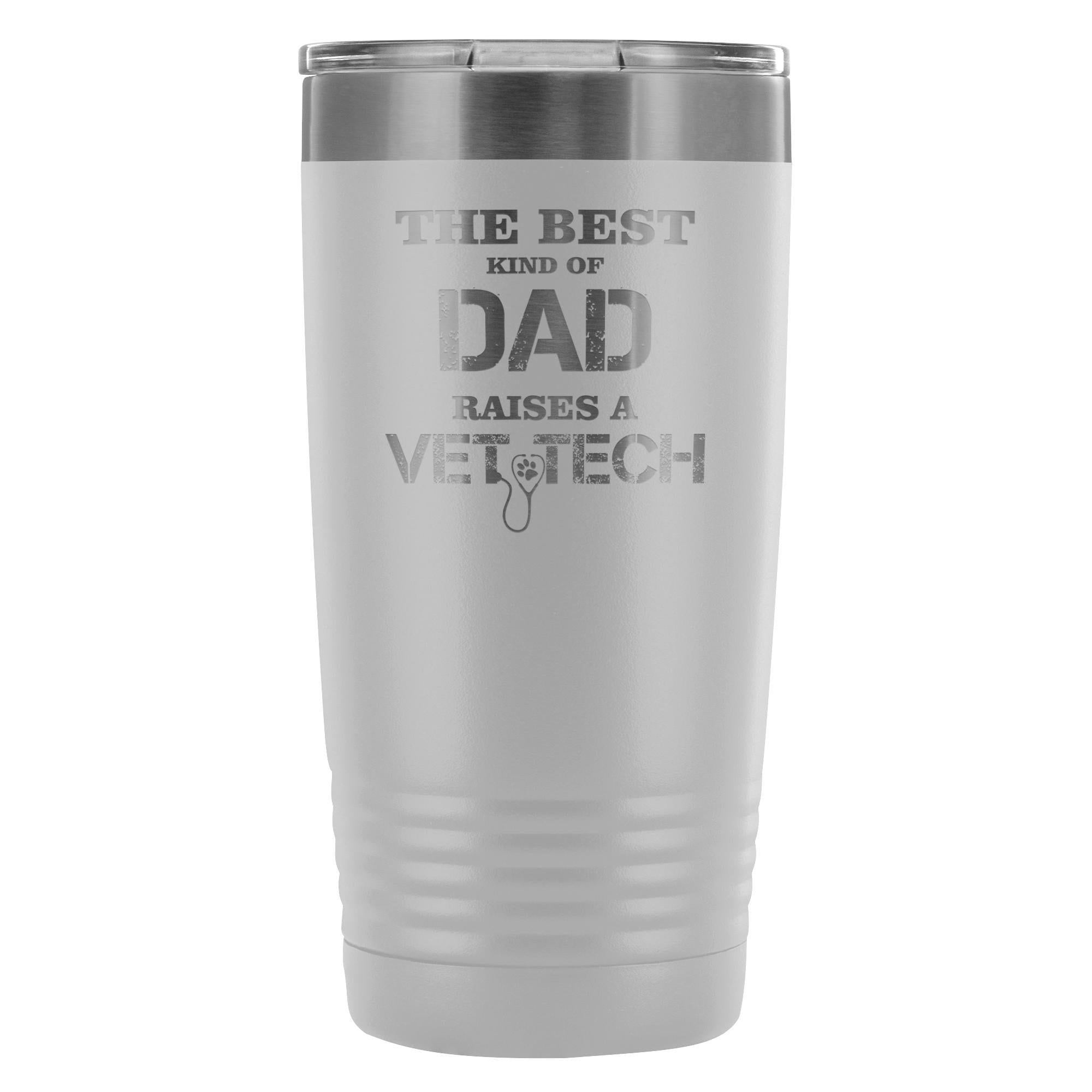 The Best Kind of Dad Raises a Vet Tech 20oz Vacuum Tumbler - Polar Camel