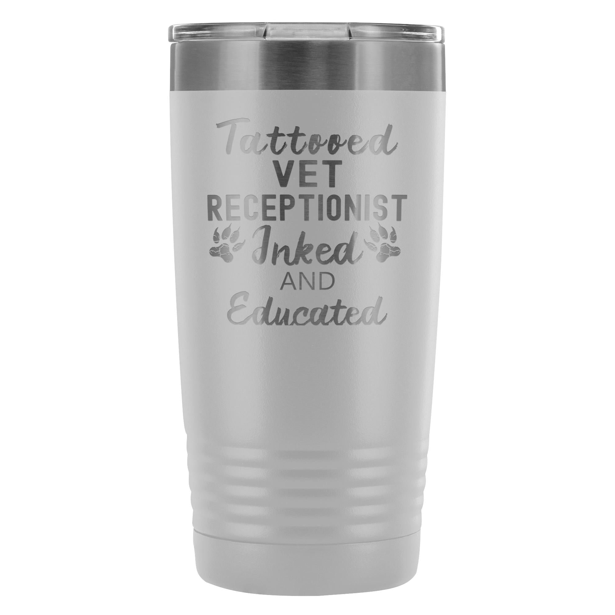 Vet Receptionist Tattooed Inked and Educated 20oz Vacuum Tumbler - Polar Camel