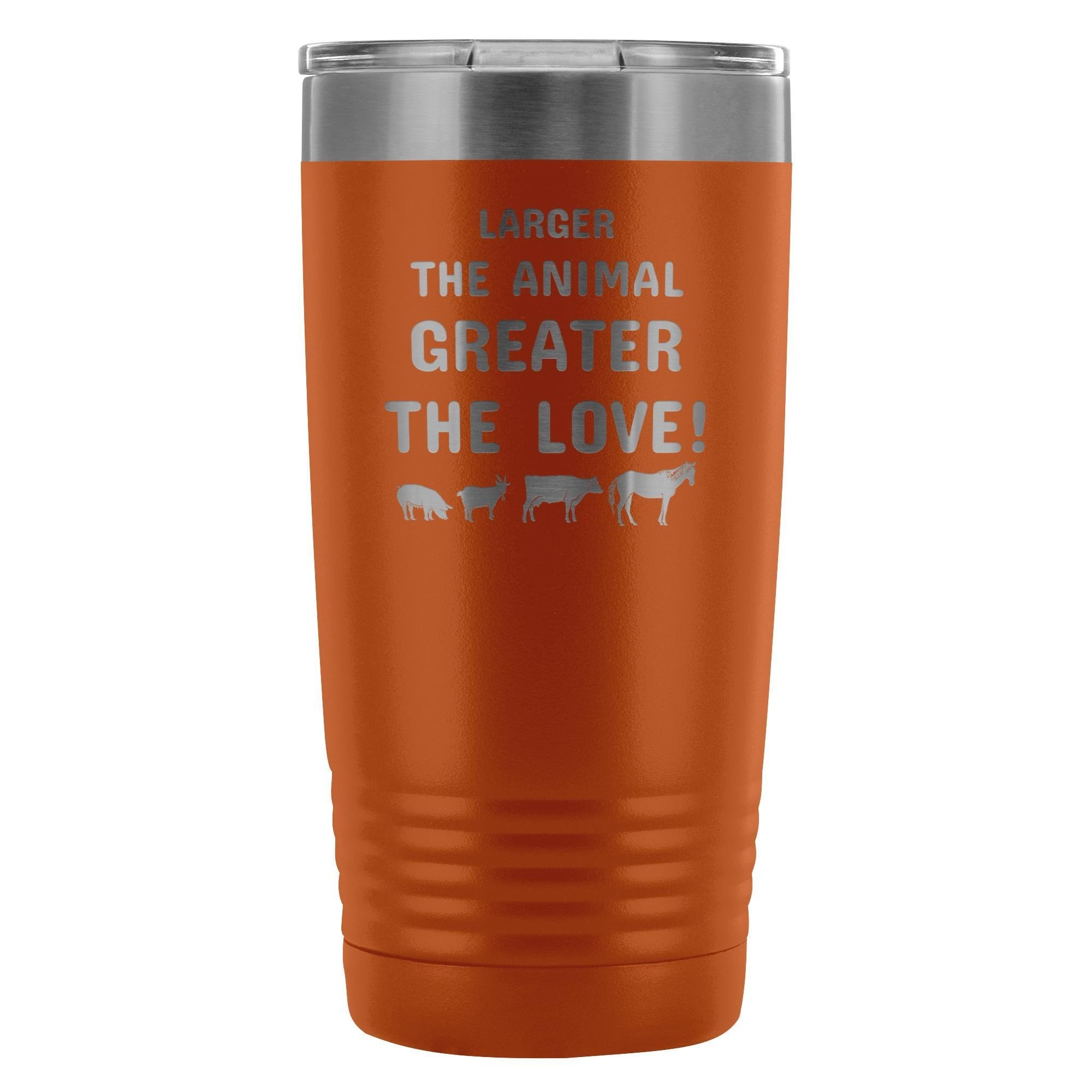 20oz Vacuum Tumbler Larger the Animal Greater the Love Vet Gift Polar Camel